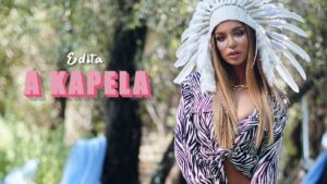 EDITA A KAPELA OFFICIAL VIDEO