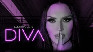 ELECTRA ELITE DIVA OFFICIAL VIDEO 2021