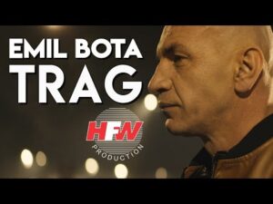 EMIL BOTA TRAG OFFICIAL VIDEO 2022 4K