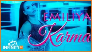 EMILIYA KARMA Official Video