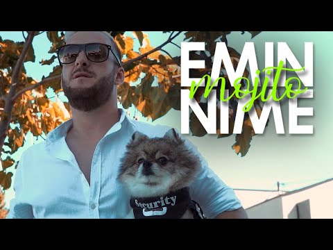 EMIN NIME MOJITO OFFICIAL VIDEO