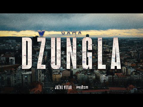 Gama Dzungla Juzni Vetar Official Video