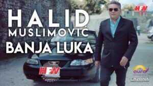 Halid Muslimovic Banja Luka Official Video 2020