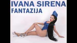 IVANA SIRENA FANTAZIJA