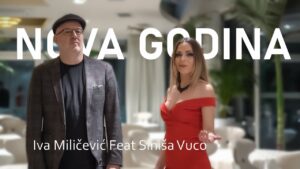 Iva Milicevic Feat Sinisa Vuco NOVA GODINA OFFICIAL VIDEO