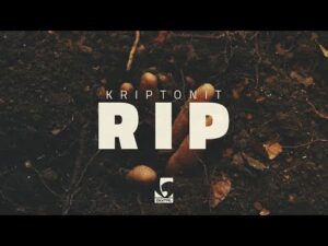 KRIPTONIT RIP