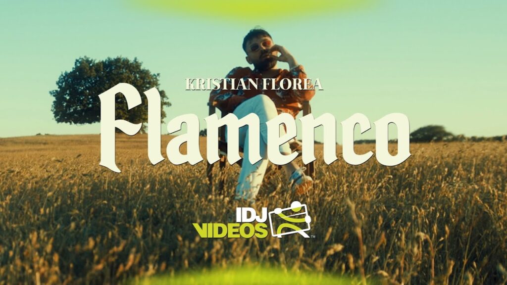 KRISTIAN FLOREA FLAMENCO OFFICIAL VIDEO