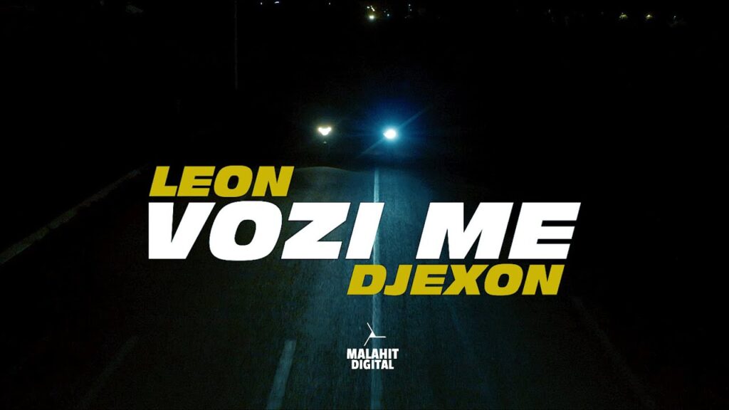 LEON x DJEXON VOZI ME Official Video