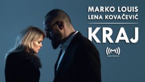 Lena Kovacevic ft Marko Louis Kraj OFFICIAL VIDEO