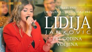 Lidija Jankovic Pet godina voljena Orkestar Dragana Cirkovica Cire