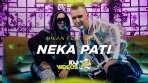 MILAN FEAT STOJA NEKA PATI OFFICIAL VIDEO