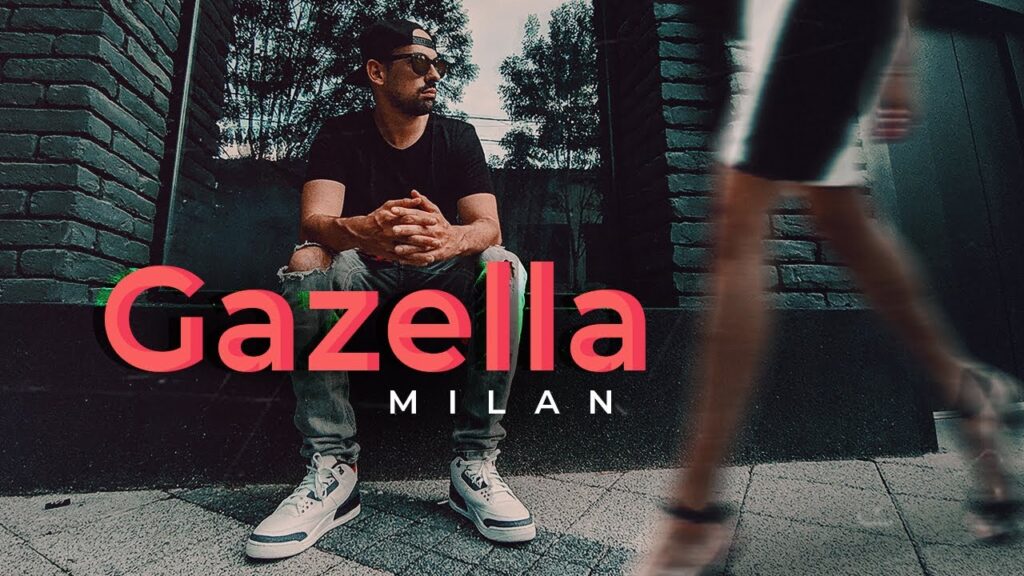 MILAN Gazella OFFICIAL VIDEO