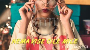 NEMA VISE CILE MILE MM MIX 2021