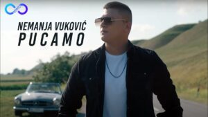 NEMANJA VUKOVIC PUCAMO OFFICIAL VIDEO 4K