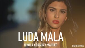 Nikola Kamberovic x Damir x Mahher Luda malaOffical Music