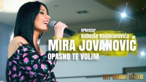 Orkestar Nebojse Radovanovica amp Mira Jovanovic Opasno te volim