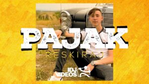 PAJAK RESKIRAJ OFFICIAL VIDEO