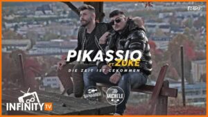 PIKASSIO DIE ZEIT IST GEKOMMEN feat ZUKE