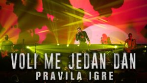 Pravila Igre Voli me jedan dan OFFICIAL VIDEO