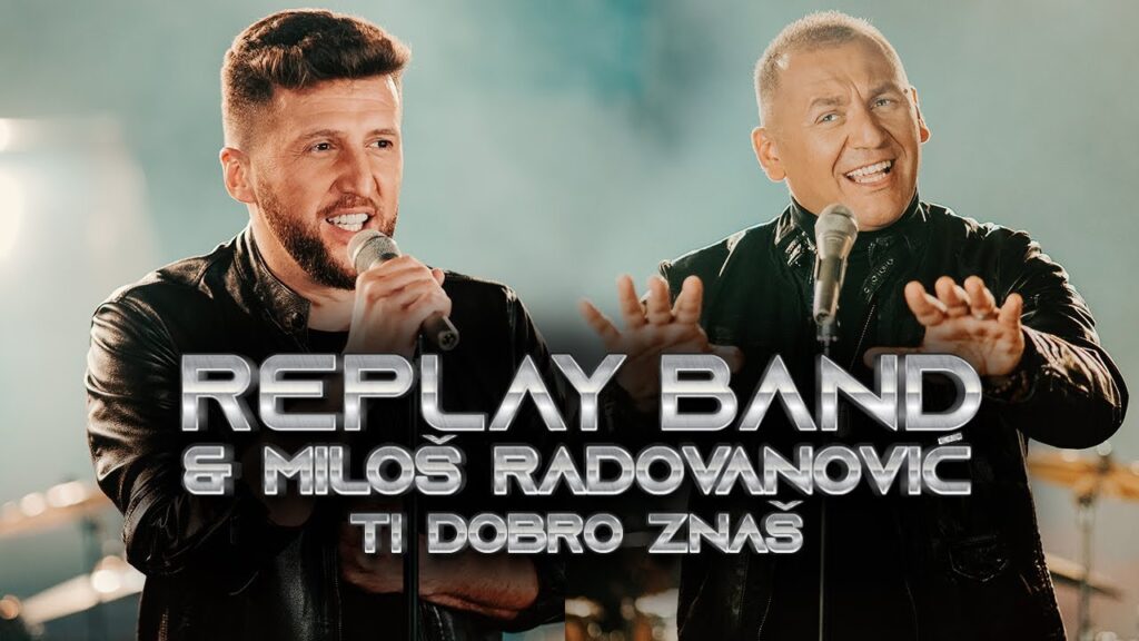 REPLAY BAND amp MILOS RADOVANOVIC TI DOBRO ZNAS COVER