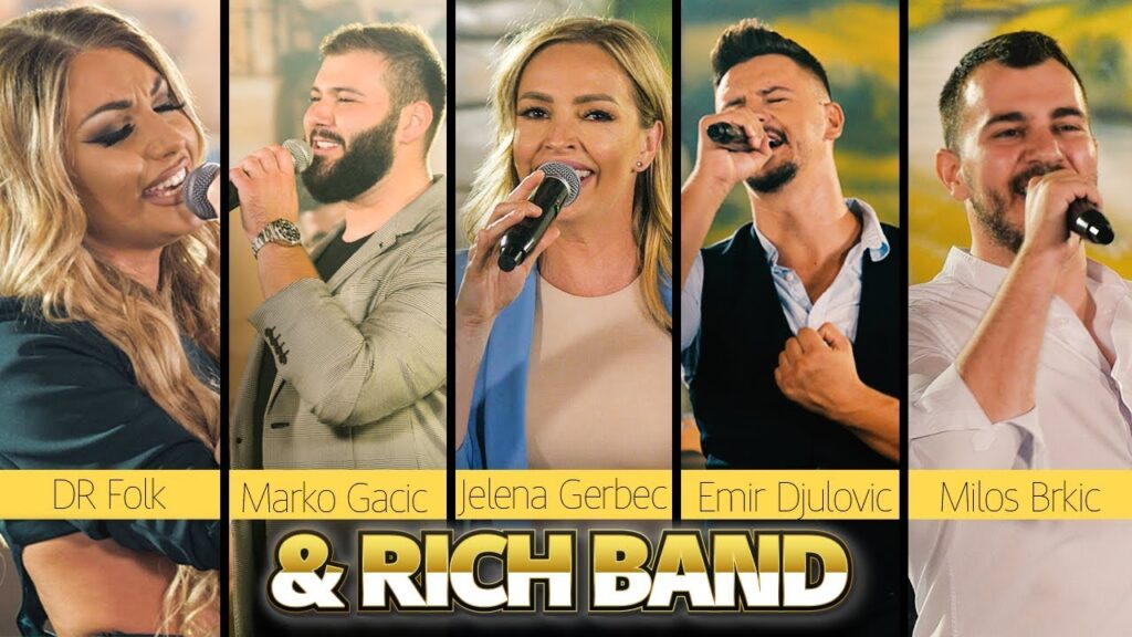 RICH BAND amp MILOS BRKICEMIR DJULOVICJELENA GERBECMARKO GACICDR FOLK