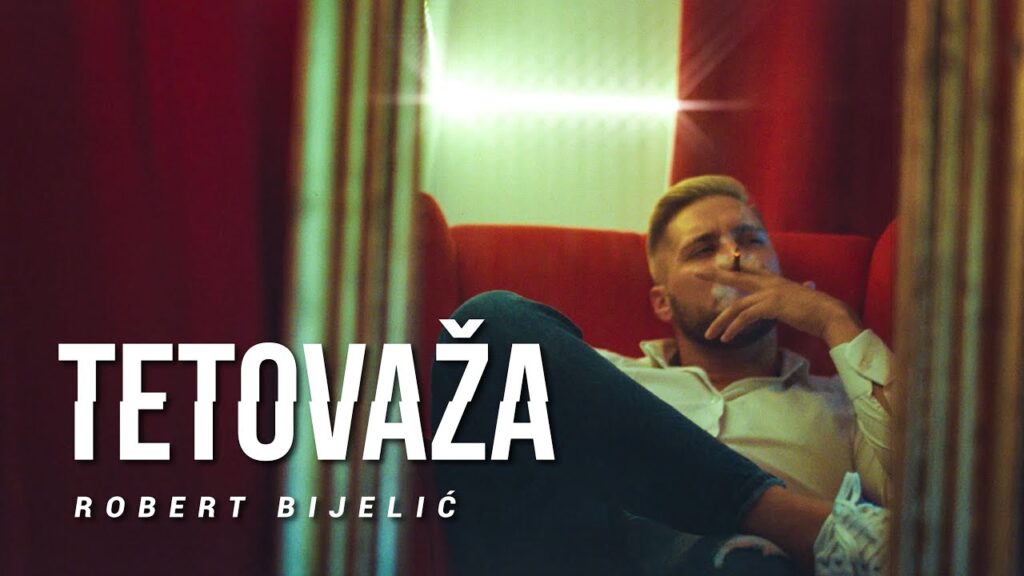 ROBERT BIJELIC TETOVAZA OFFICIAL VIDEO