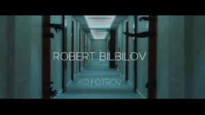 Robert Bilbilov Koj Otrov Official Music Video