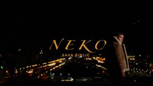 SAVA CIPLIC NEKO OFFICIAL VIDEO