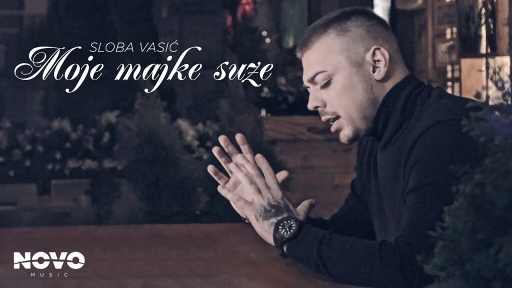 SLOBA VASIC MOJE MAJKE SUZE OFFICIAL VIDEO