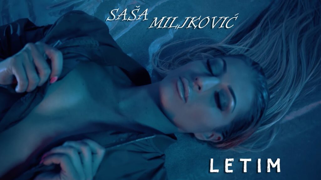 Sasa Miljkovic LETIM OFFICIAL VIDEO 4 K