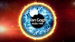 Van Gogh Ruza i trn Audio 2019