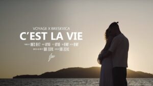 Voyage x Breskvica Cest La Vie Official Video Prod