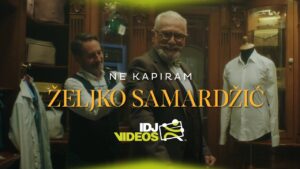 ZELJKO SAMARDZIC NE KAPIRAM OFFICIAL VIDEO