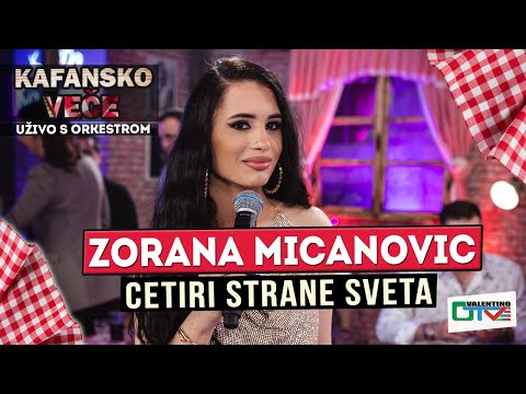 ZORANA MICANOVIC CETIRI STRANE SVETA 2022 UZIVO