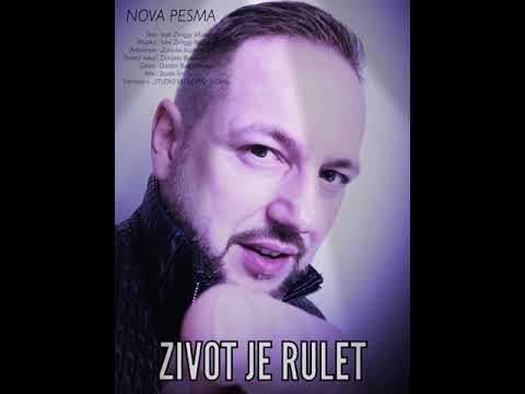 Zivot je rulet Ivan Zmiggy Markovic 2019