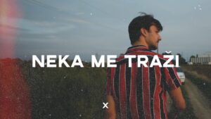 x neka me trazi official video Prod by Popov