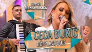 Ceca Djukic Oci plave boje orkestar Marka Djukica