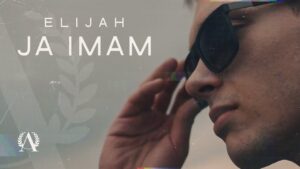 Elijah Ja Imam Official Video