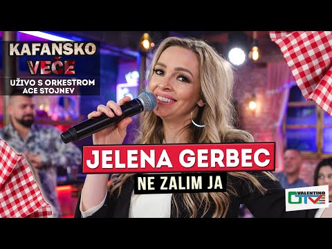 JELENA GERBEC NE ZALIM JA UZIVO 2022