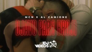 MCN X AL CAMIONE DJAVO PARE BROJI OFFICIAL VIDEO