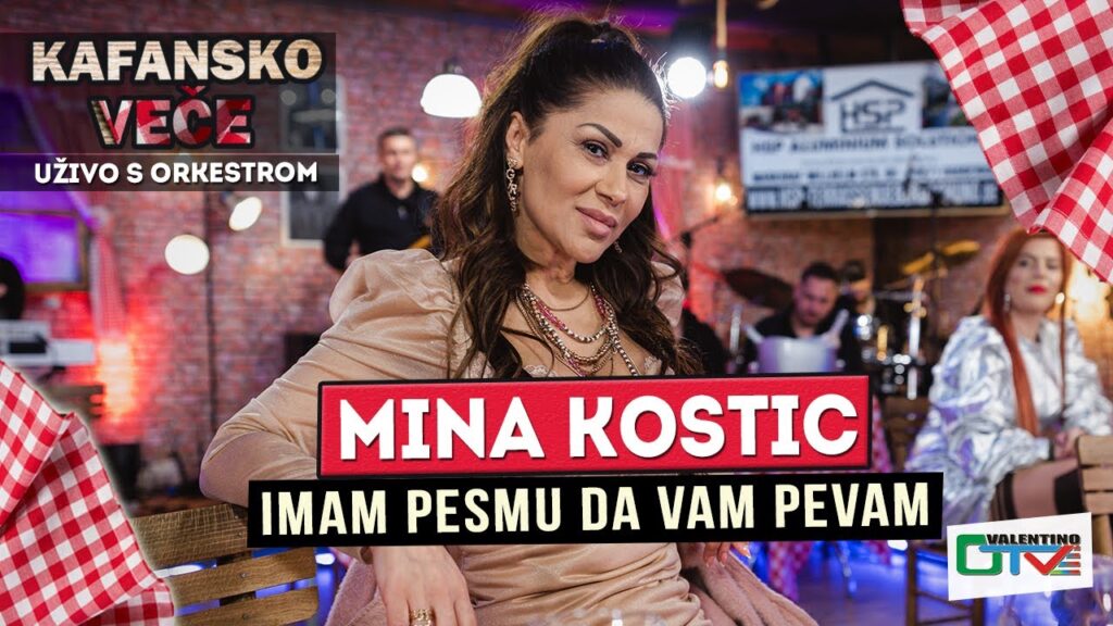 MINA KOSTIC IMAM PESMU DA VAM PEVAM UZIVO