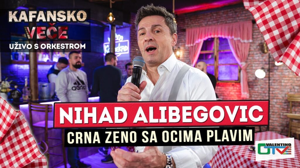 NIHAD ALIBEGOVIC CRNA ZENO SA OCIMA PLAVIM UZIVO