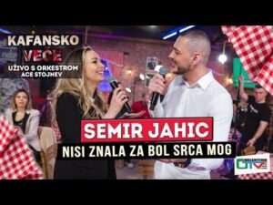 SEMIR JAHIC NISI ZNALA ZA BOL SRCA MOG