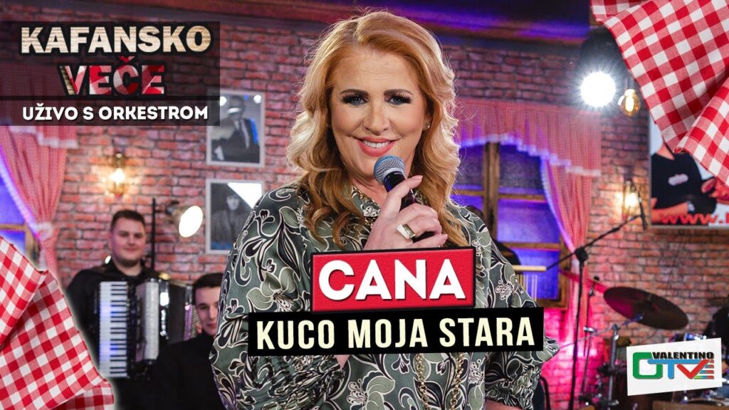 CANA KUCO MOJA STARA UZIVO 2022