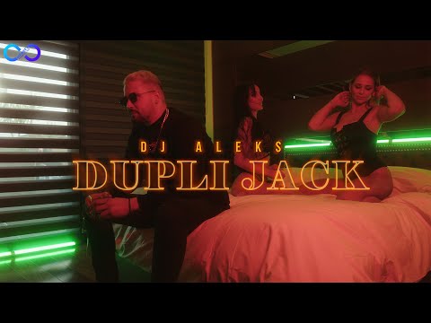 DJ ALEKS DUPLI JACK OFFICIAL VIDEO