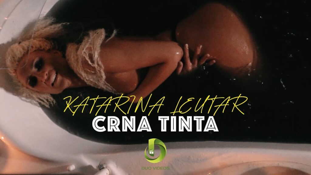 KATARINA LEUTAR CRNA TINTA OFFICIAL VIDEO