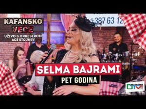 SELMA BAJRAMI PET GODINA UZIVO ORK ACA