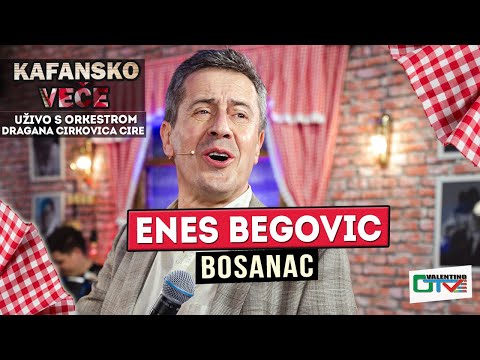 ENES BEGOVIC BOSANAC UZIVO ORK DRAGAN CIRKOVIC CIRA