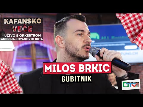 MILOS BRKIC GUBITNIK UZIVO ORK ANDRIJA JOVANOVIC KUTA