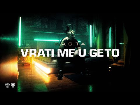 RASTA VRATI ME U GETO OFFICIAL VIDEO